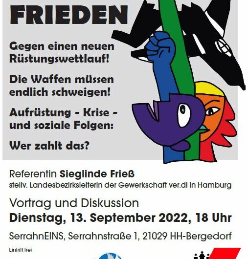 Veranstaltung in Bergedorf: Für den Frieden – Gegen den neuen Rüstungswettlauf!