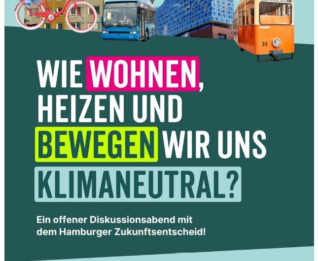 Hamburger Zukunftsentscheid gewonnen – wie wollen wir klimaneutral leben?